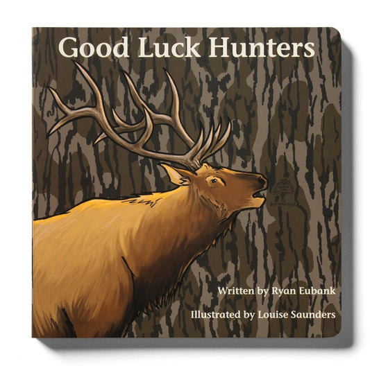 Good Luck Hunters Board Book