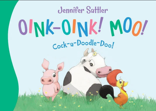 Oink-Oink! Moo! Board Book